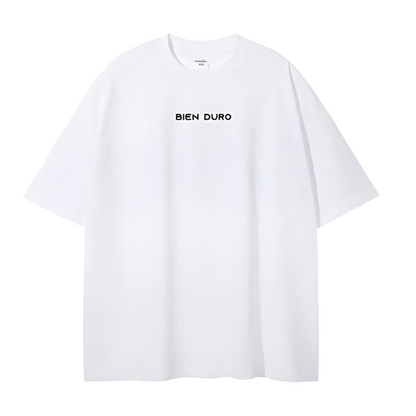 “BIEN DURO” White Tee