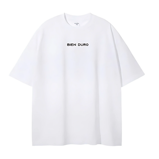 “BIEN DURO” White Tee