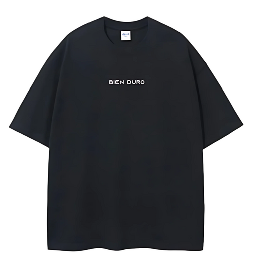 "BIEN DURO” Black Tee